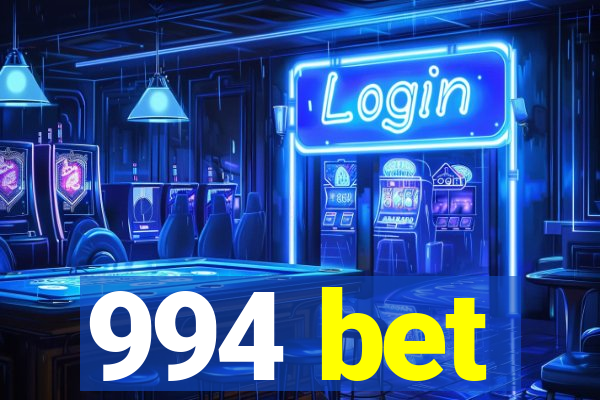 994 bet